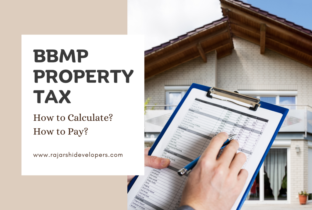 BBMP PROPERTY TAX: What Is It And How Can It Be Paid? - Rajarshi ...